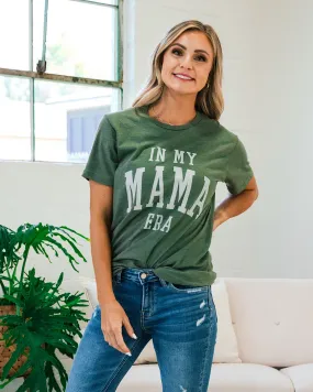 In My Mama Era Heather Olive Tee