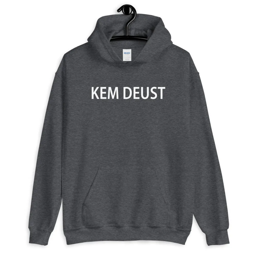 Kem deust Hoodie